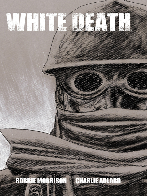 Title details for White Death by Robbie Morrison - Available